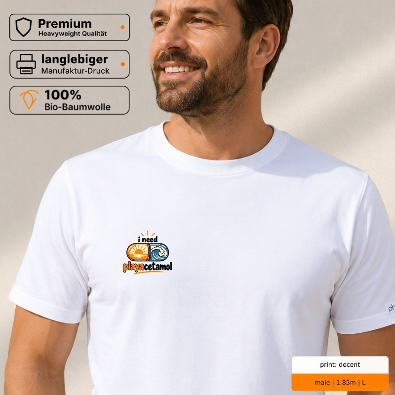 Premium T-Shirt mit „i need playacetamol“ Sommer-Motiv