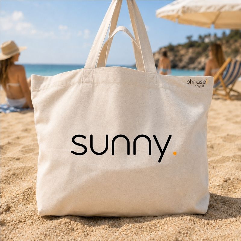 Premium Shopper mit Spruch „sunny." Premium Shopper mit Spruch „sunny."