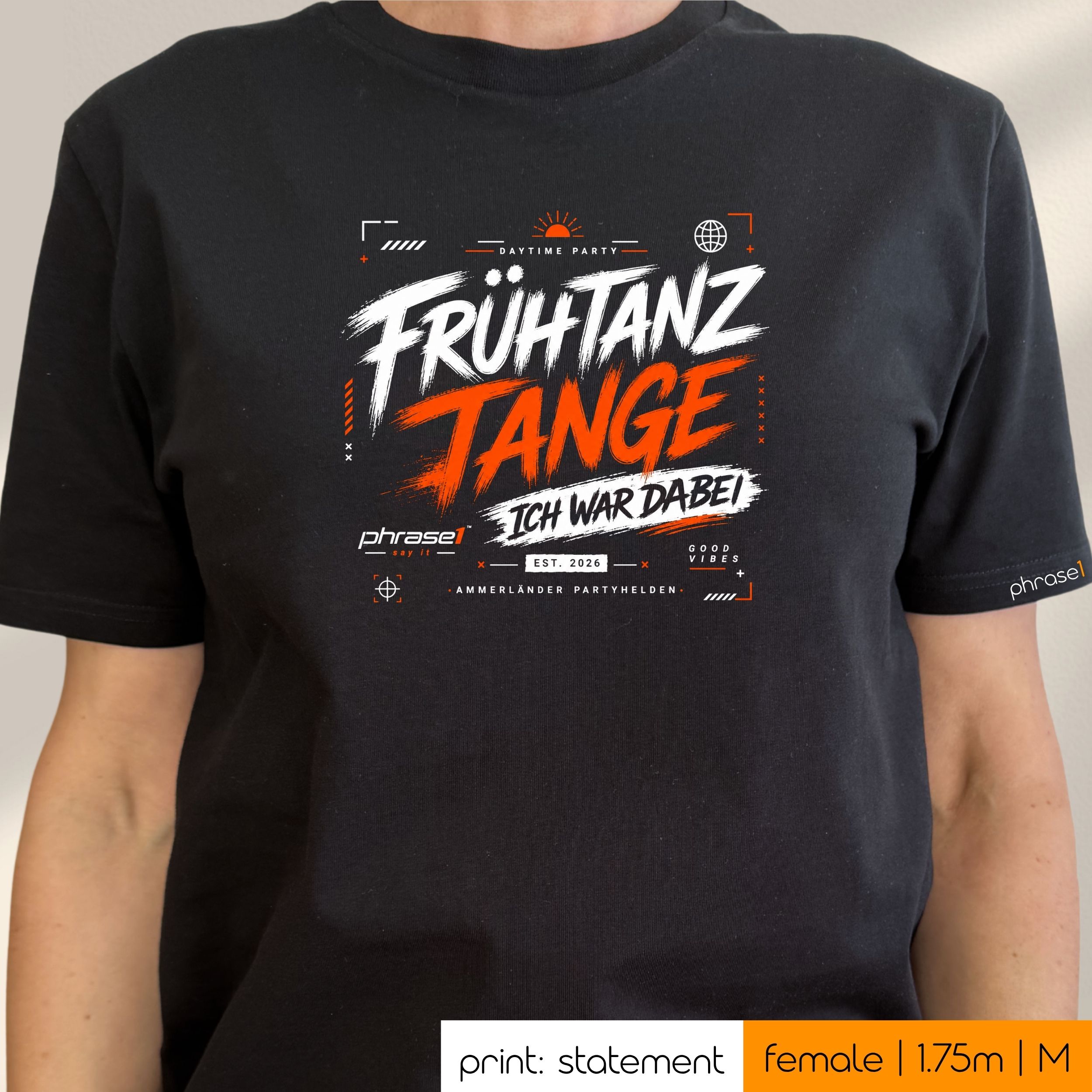 Premium T-Shirt mit Visual "Frühtanz Tange. Ich war dabei" Premium T-Shirt mit Visual "Frühtanz Tange. Ich war dabei"