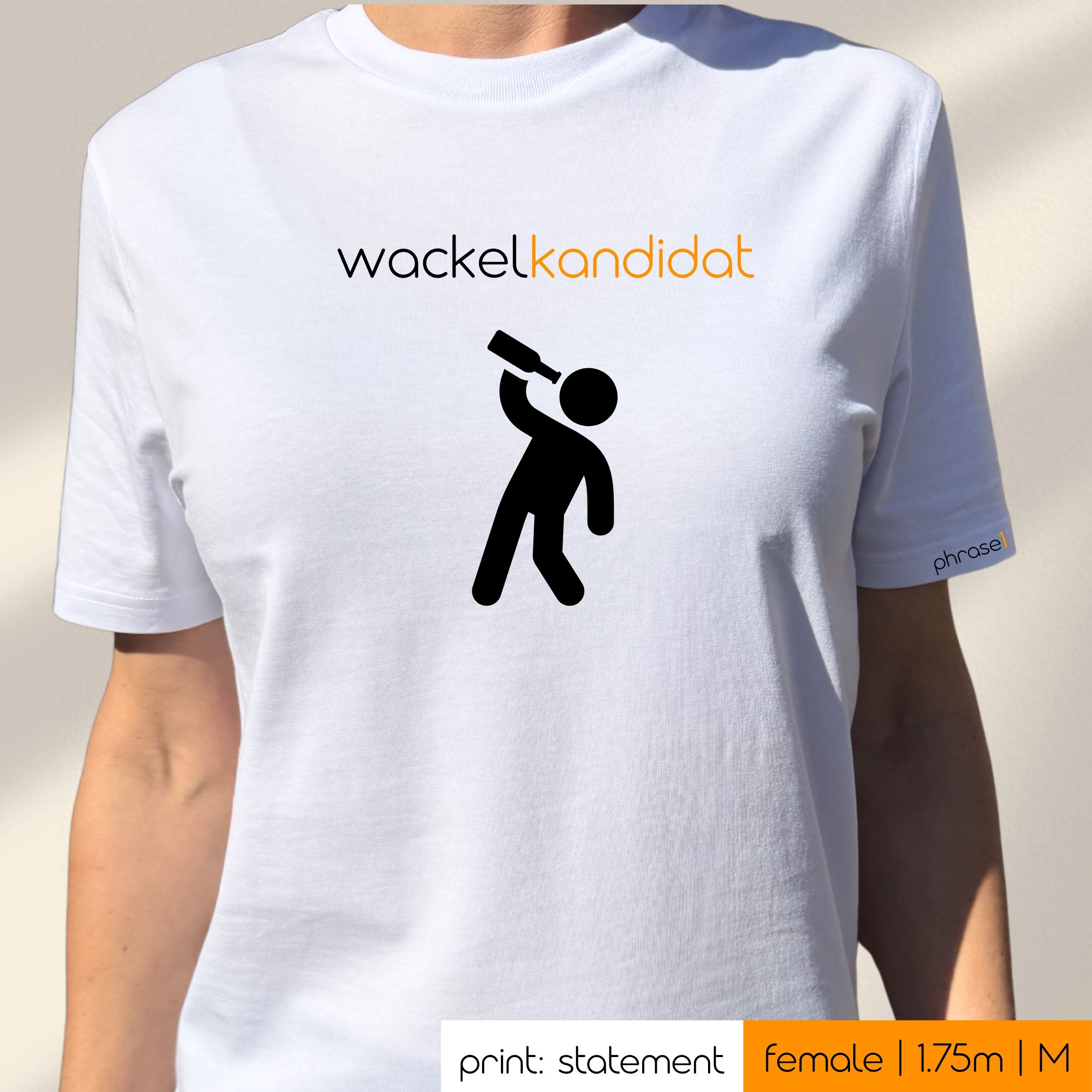 Premium T-Shirt mit Spruch "wackelkandidat" und Visual. Premium T-Shirt mit Spruch "wackelkandidat" und Visual.
