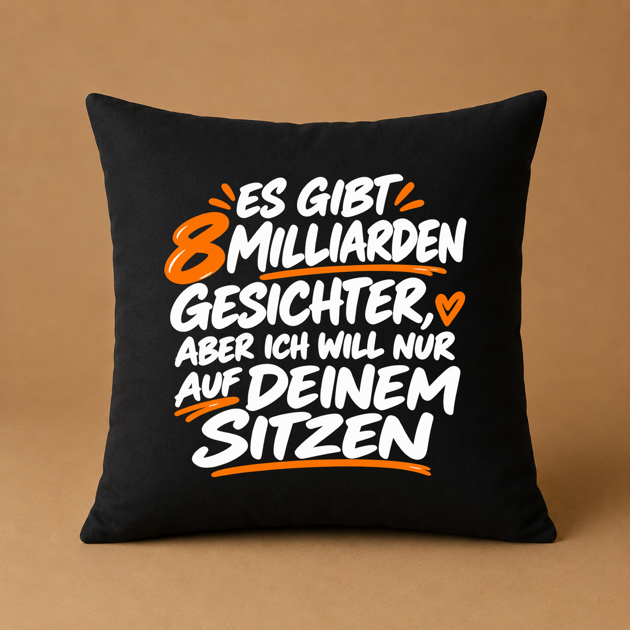 Kissenhülle „8 billion people and i choose you.“