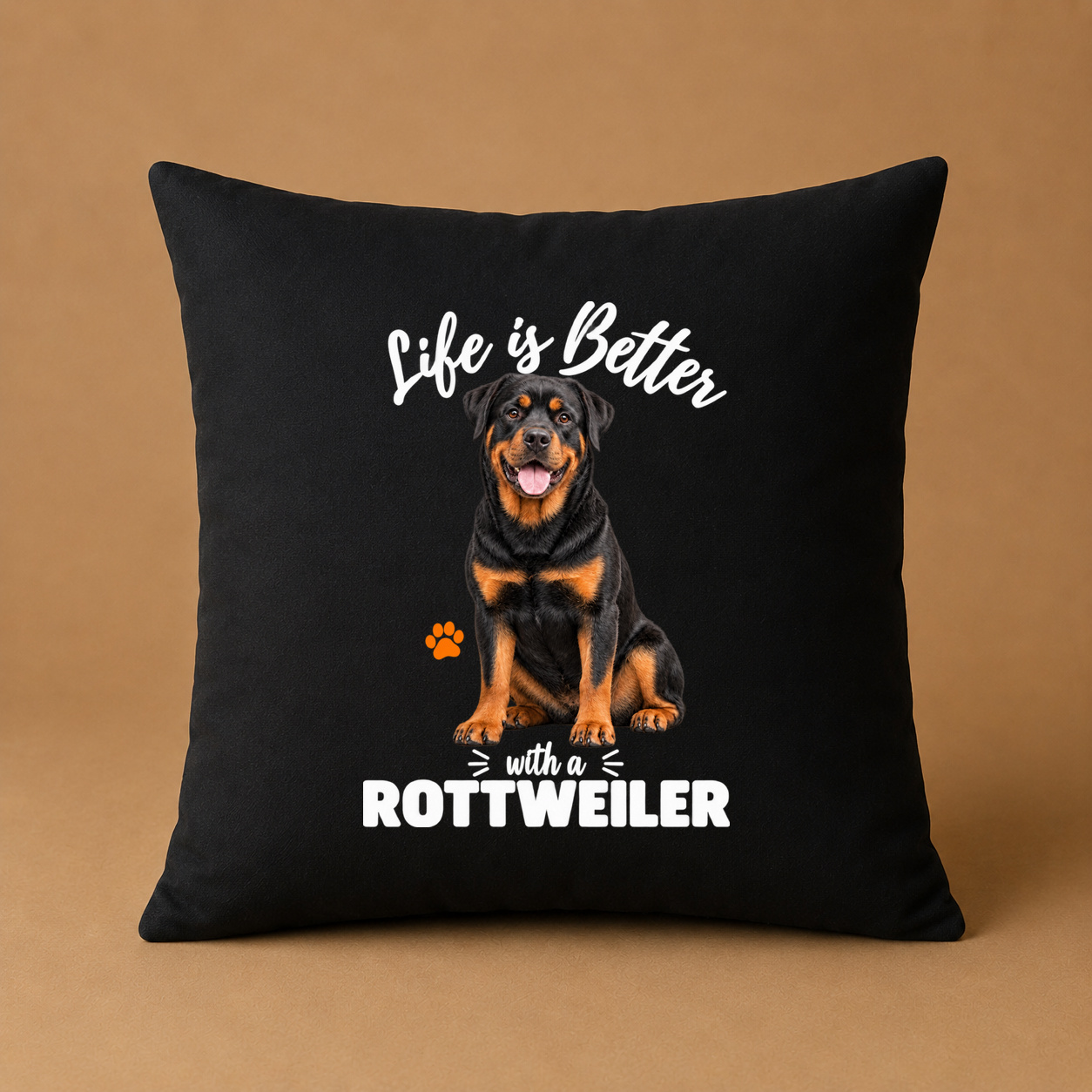 Life is Better with a Rottweiler – Kissenhülle Life is Better with a Rottweiler – Kissenhülle
