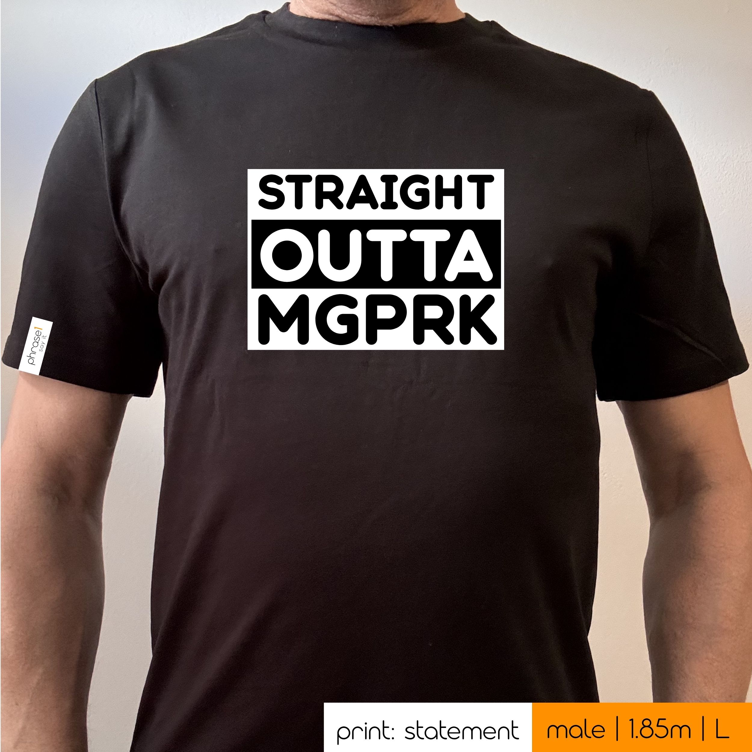 Premium T-Shirt mit Spruch "straight outta mgprk" und Visual Premium T-Shirt mit Spruch "straight outta mgprk" und Visual