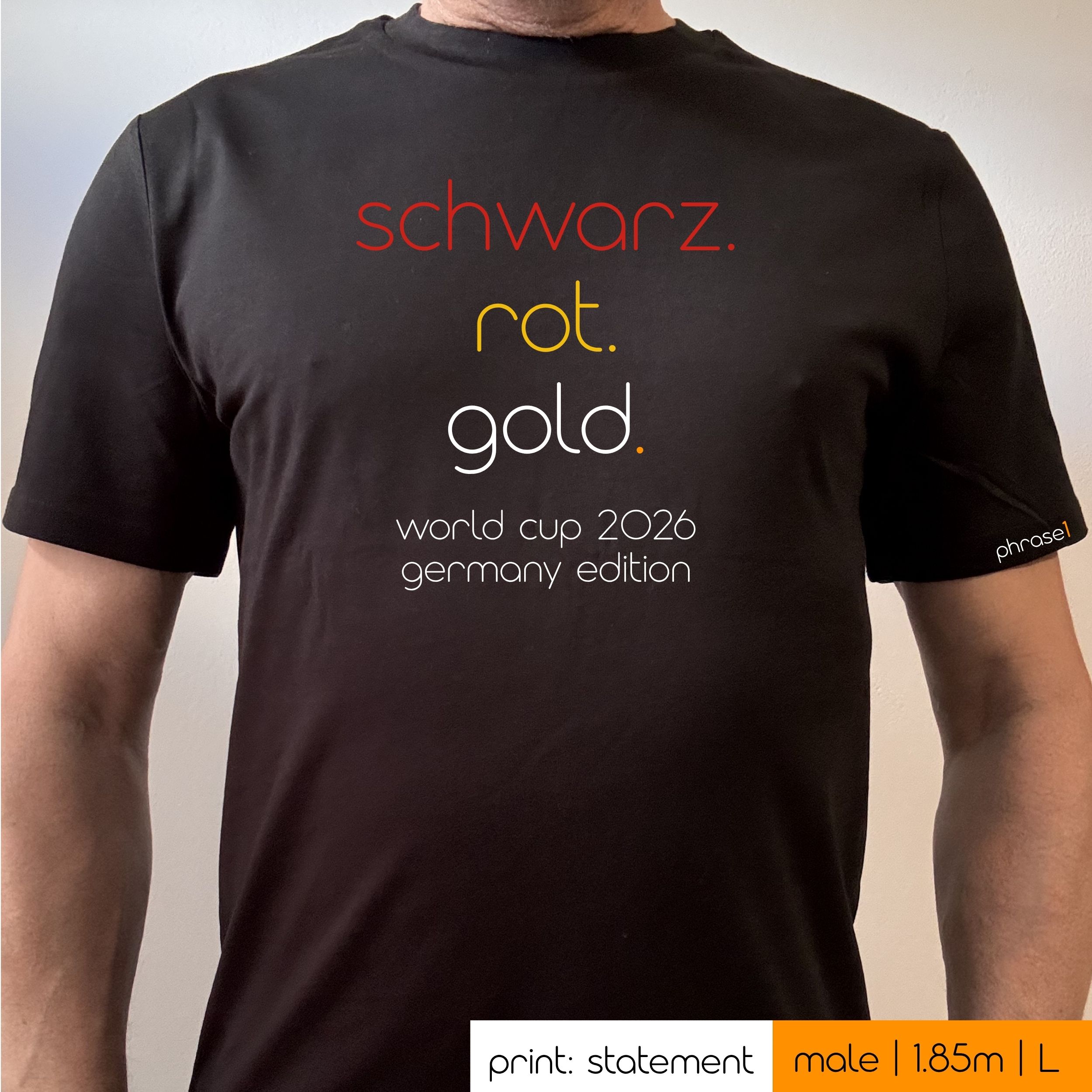 Premium T-Shirt mit Spruch "schwarz.rot.gold" und Visual