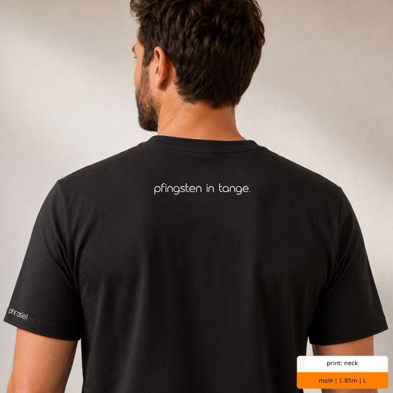 Premium T-Shirt mit Spruch "frühtanz." und Neck-Print "pfingsten in tange."