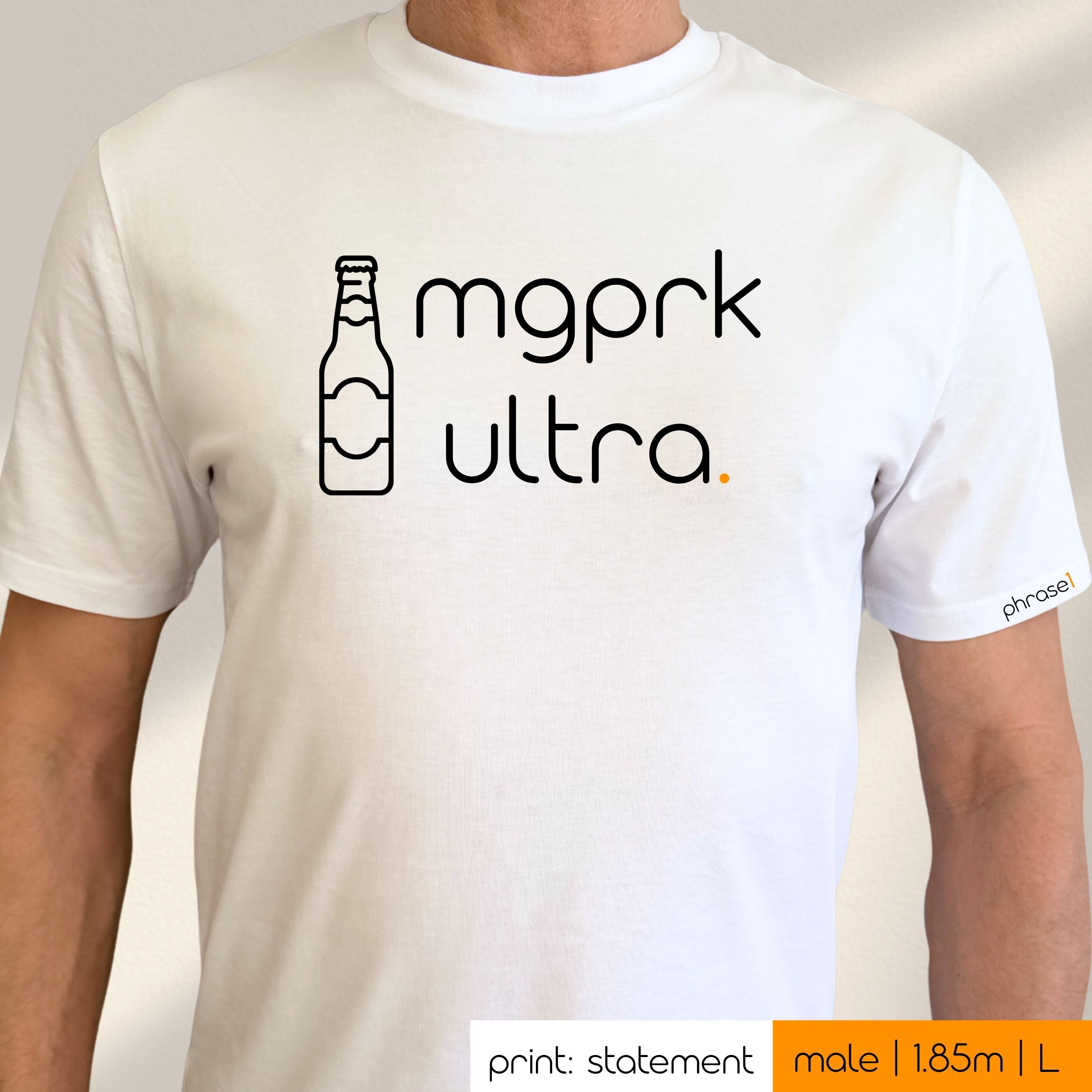 Premium T-Shirt mit Spruch "mgprk ultra" und Visual Bierflasche Premium T-Shirt mit Spruch "mgprk ultra" und Visual Bierflasche
