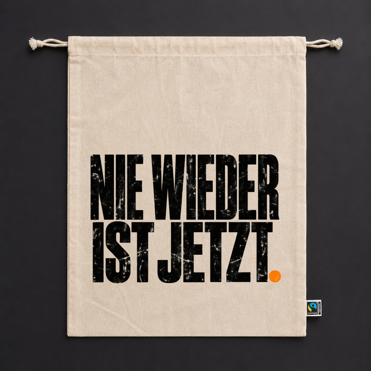 Zuziehbeutel „Nie wieder ist jetzt.“