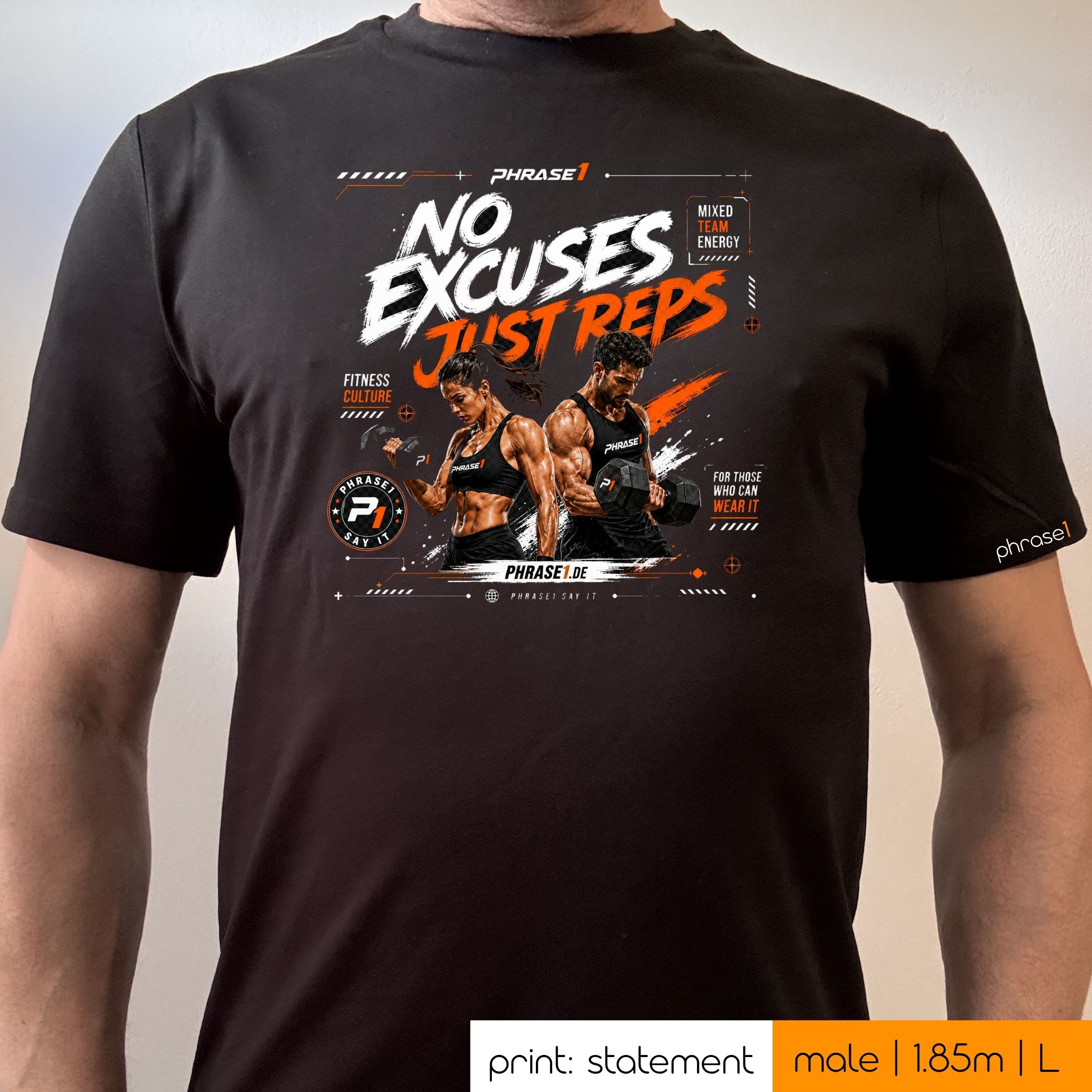 Premium T-Shirt mit Visual "NO EXCUSES JUST REPS" (Fitness Edition) Premium T-Shirt mit Visual "NO EXCUSES JUST REPS" (Fitness Edition)
