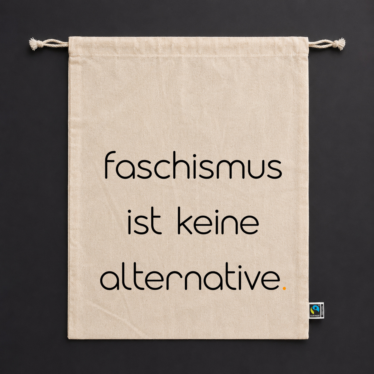 Zuziehbeutel "faschismus ist keine alternative."