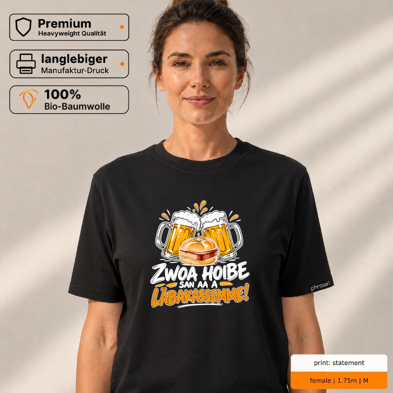 zwoa hoibe san aa a läbakassemme! Premium T-Shirt zwoa hoibe san aa a läbakassemme! Premium T-Shirt