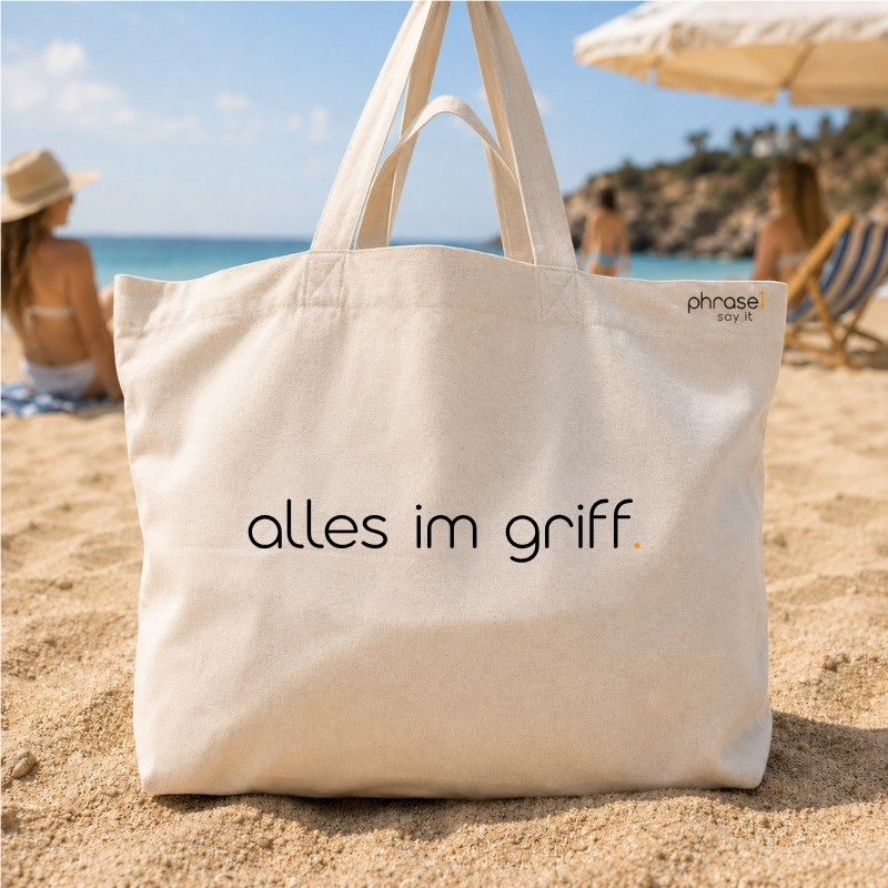 Beach Bag / Big Shopper mit „alles im griff.“ Statement Beach Bag / Big Shopper mit „alles im griff.“ Statement