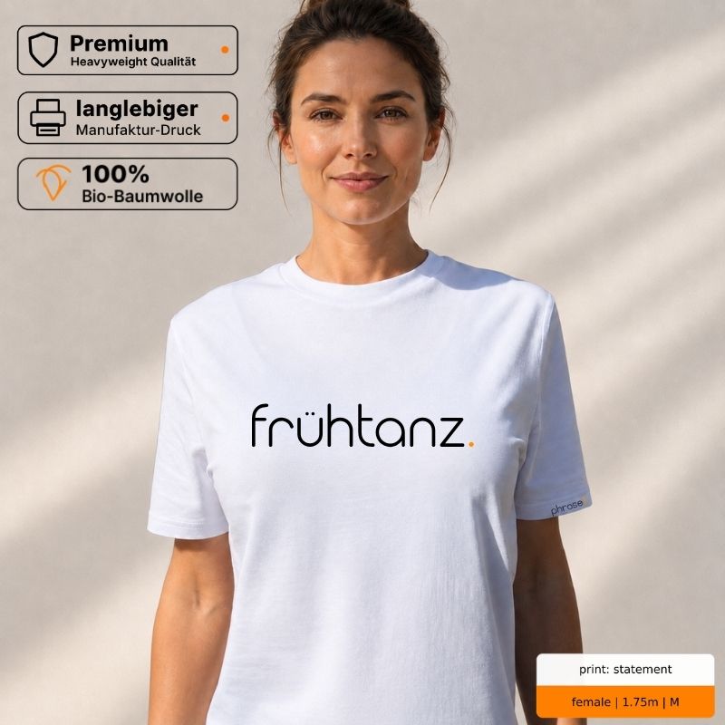 Premium T-Shirt mit Spruch "frühtanz." und Neck-Print "pfingsten in tange." Premium T-Shirt mit Spruch "frühtanz." und Neck-Print "pfingsten in tange."