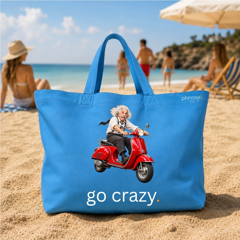 Beach Bag / Big Shopper mit „go crazy.“ Einstein-Vespa-Motiv