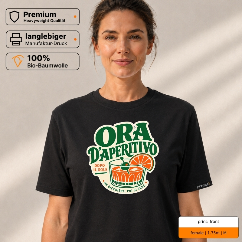 Premium T-Shirt mit „ORA D’APERITIVO“ Italo-Motiv und Backprint „la dolce vita“