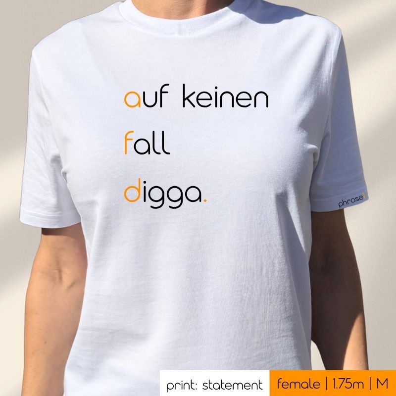 Premium T-Shirt mit Spruch „auf keinen fall, digga." Premium T-Shirt mit Spruch „auf keinen fall, digga."
