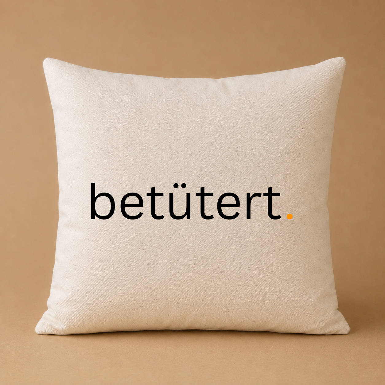 Kissenhülle „betütert.“