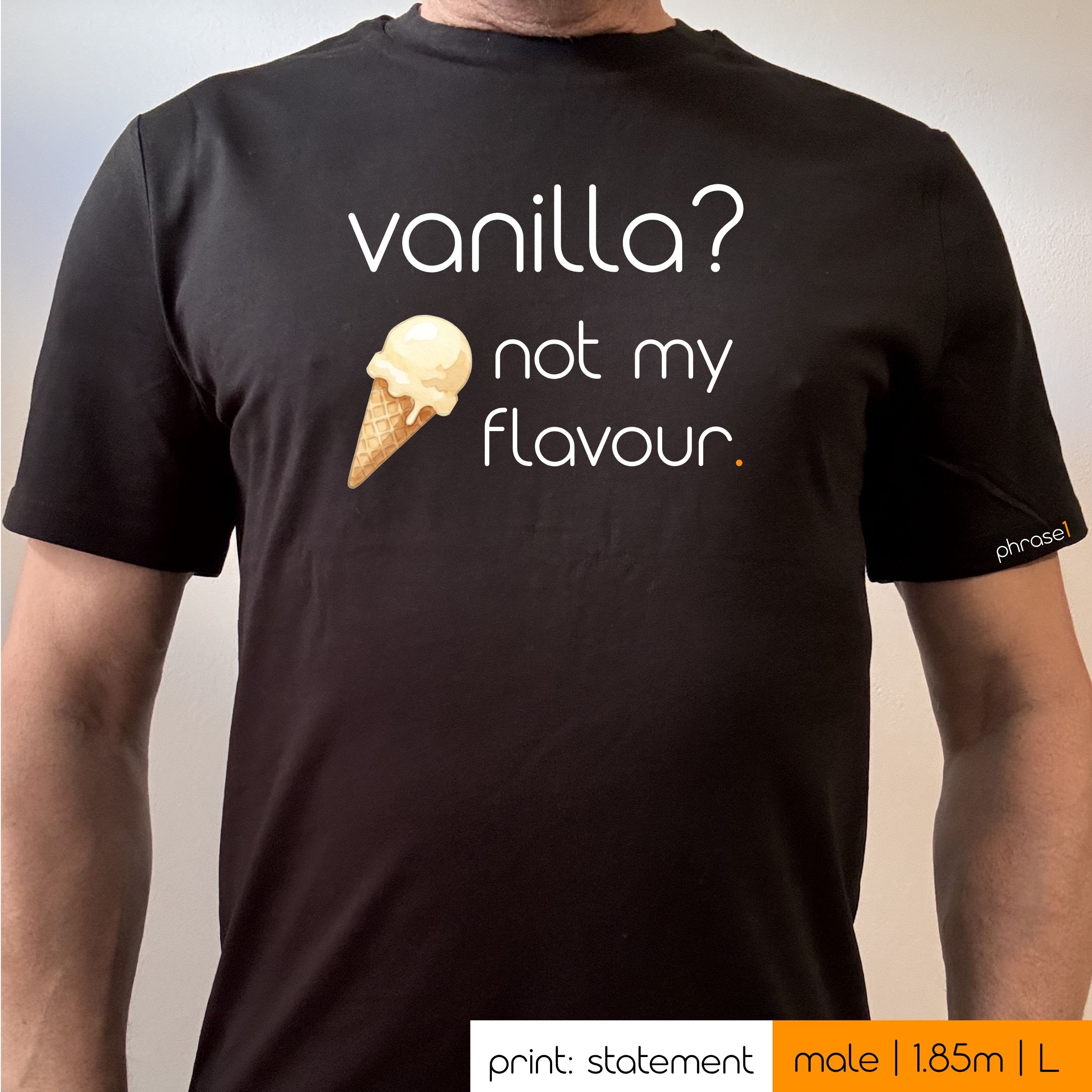 Premium T-Shirt mit Spruch "vanilla? not my flavour." und Visual Eiscreme Premium T-Shirt mit Spruch "vanilla? not my flavour." und Visual Eiscreme
