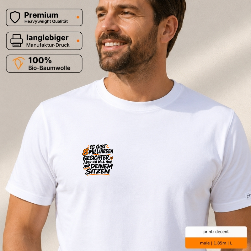 Premium T-Shirt „8 billion people and i choose you.“
