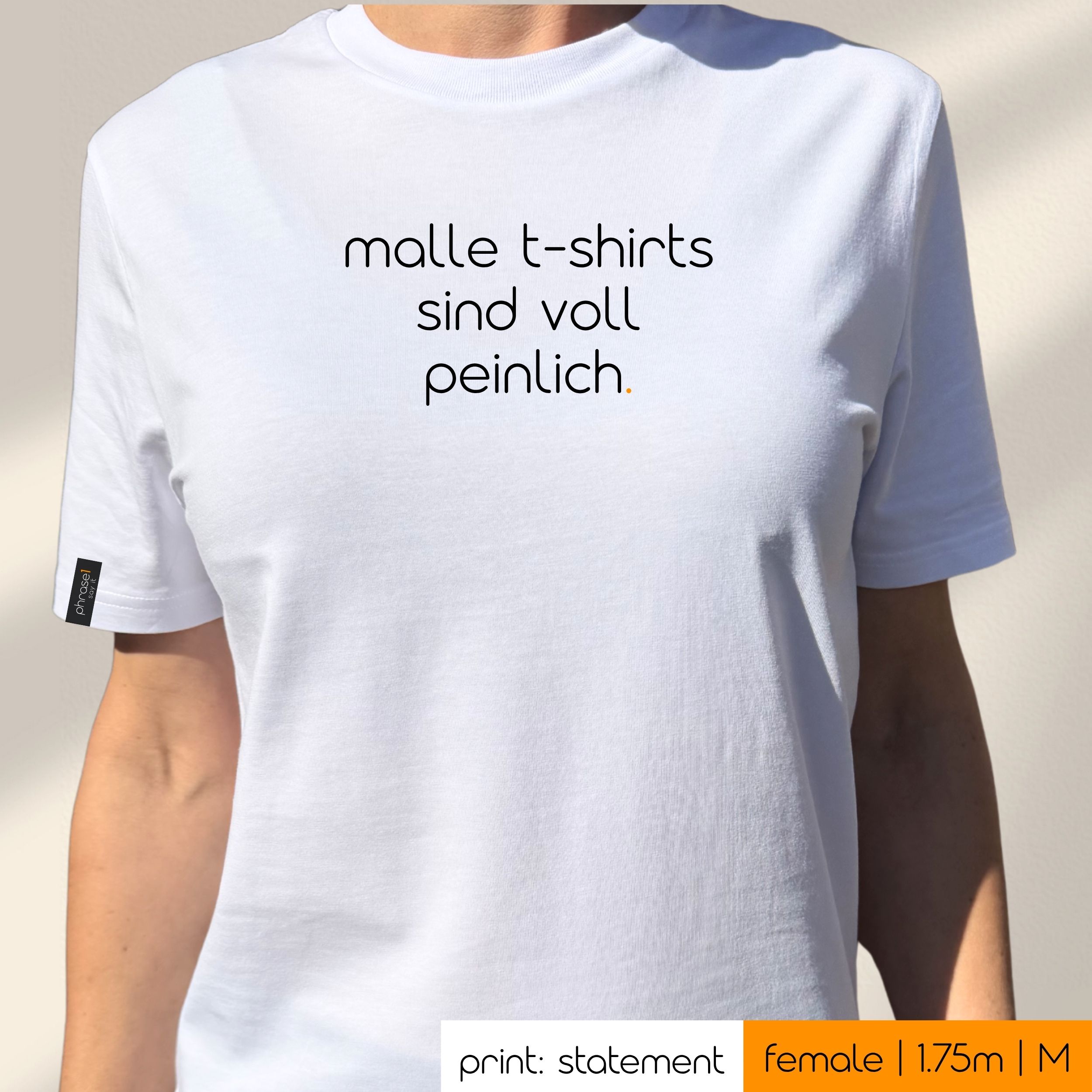 Premium T-Shirt mit Spruch "malle t-shirts sind voll peinlich" Premium T-Shirt mit Spruch "malle t-shirts sind voll peinlich"
