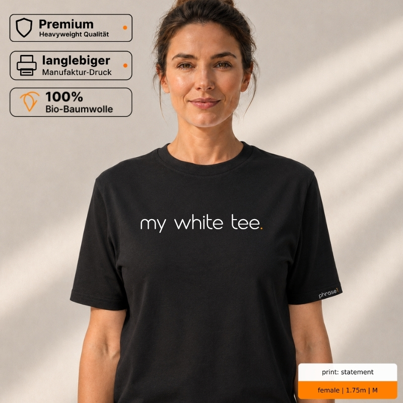 Premium T-Shirt in Schwarz mit „my white tee.“ Statement