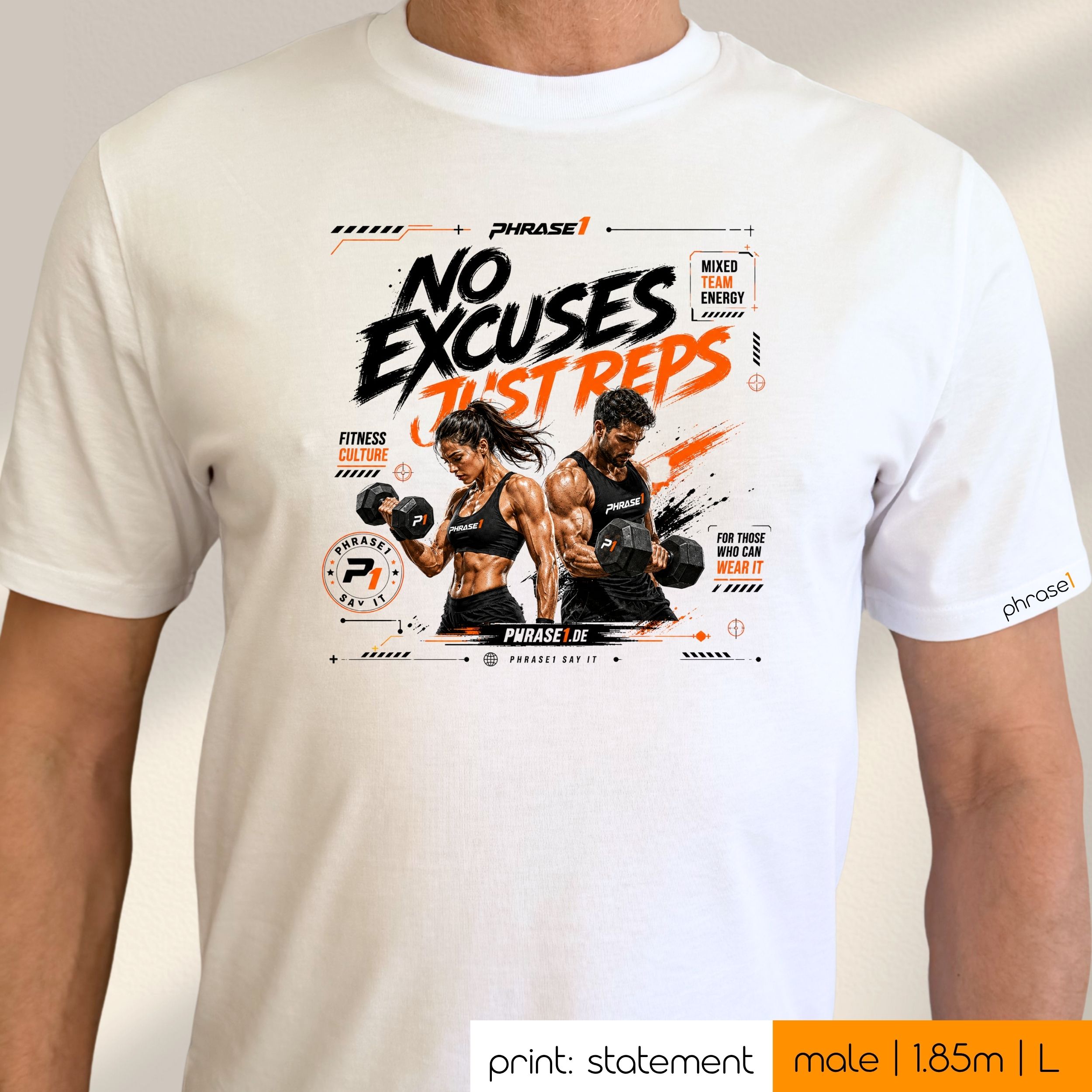 Premium T-Shirt mit Visual "NO EXCUSES JUST REPS" (Fitness Edition) Premium T-Shirt mit Visual "NO EXCUSES JUST REPS" (Fitness Edition)