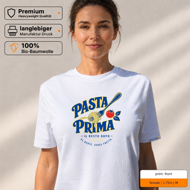 Premium T-Shirt mit „PASTA PRIMA“ Italo-Motiv und Backprint „la dolce vita“ Premium T-Shirt mit „PASTA PRIMA“ Italo-Motiv und Backprint „la dolce vita“