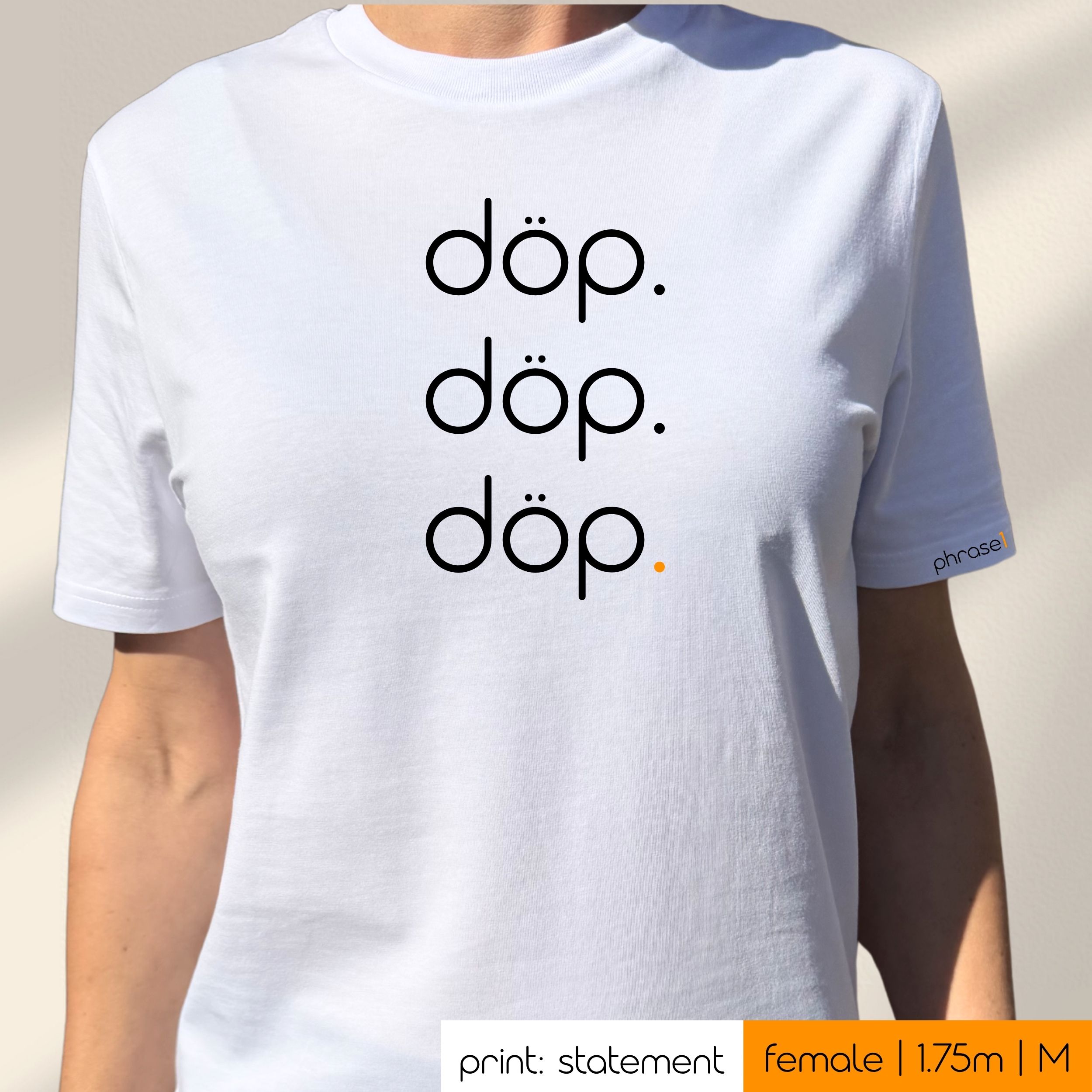 Premium T-Shirt mit Spruch "döp. döp. döp." Premium T-Shirt mit Spruch "döp. döp. döp."