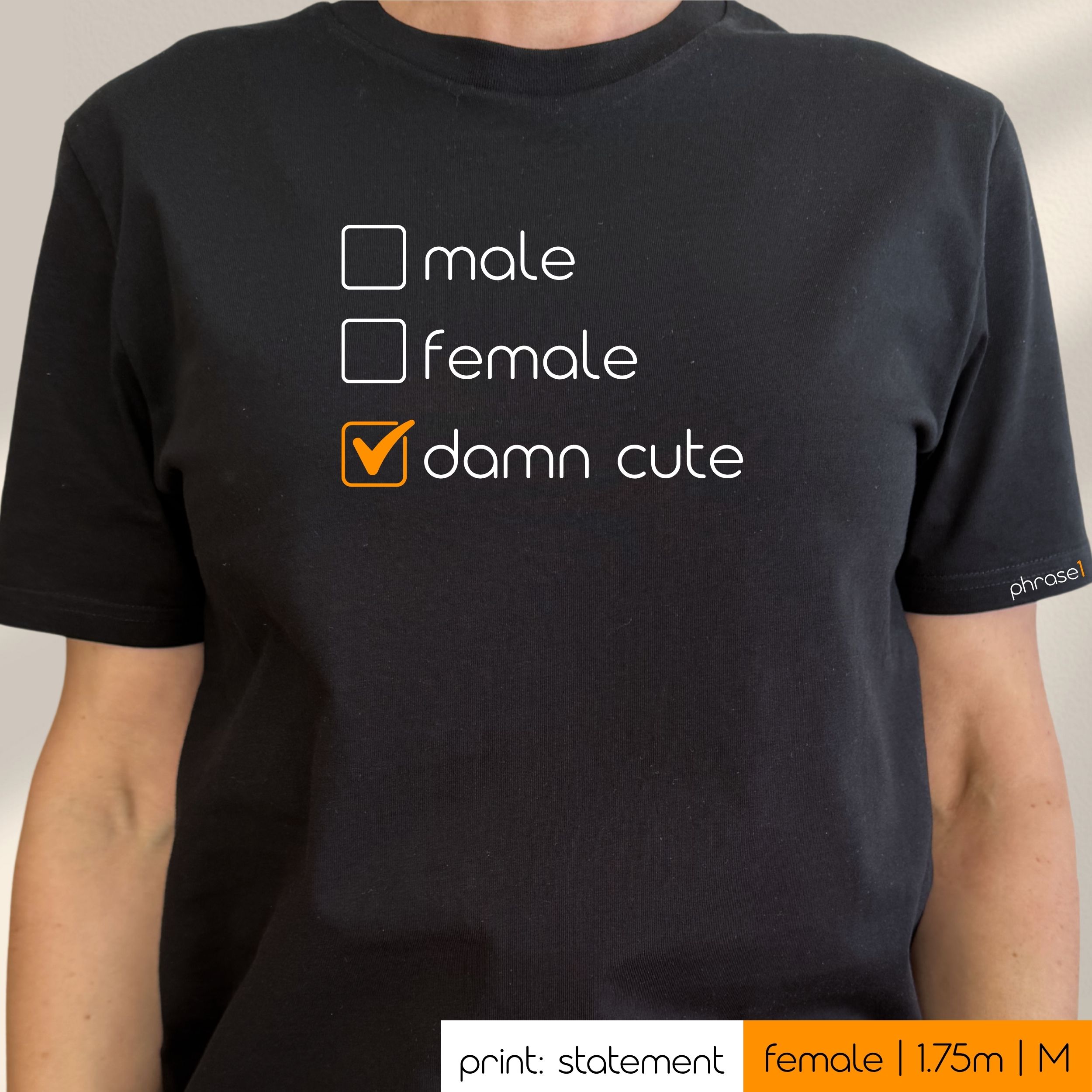 Premium T-Shirt mit Spruch "male. female. damn cute." und Visual Premium T-Shirt mit Spruch "male. female. damn cute." und Visual