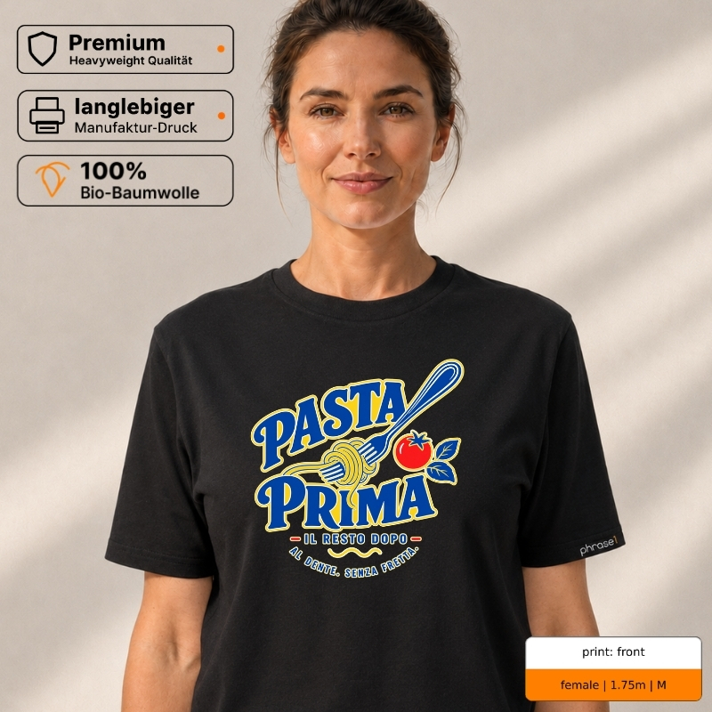 Premium T-Shirt mit „PASTA PRIMA“ Italo-Motiv und Backprint „la dolce vita“