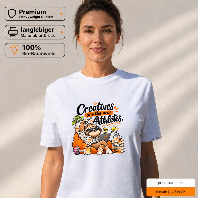 Premium T-Shirt „Creatives are the new Athletes.“ Premium T-Shirt „Creatives are the new Athletes.“