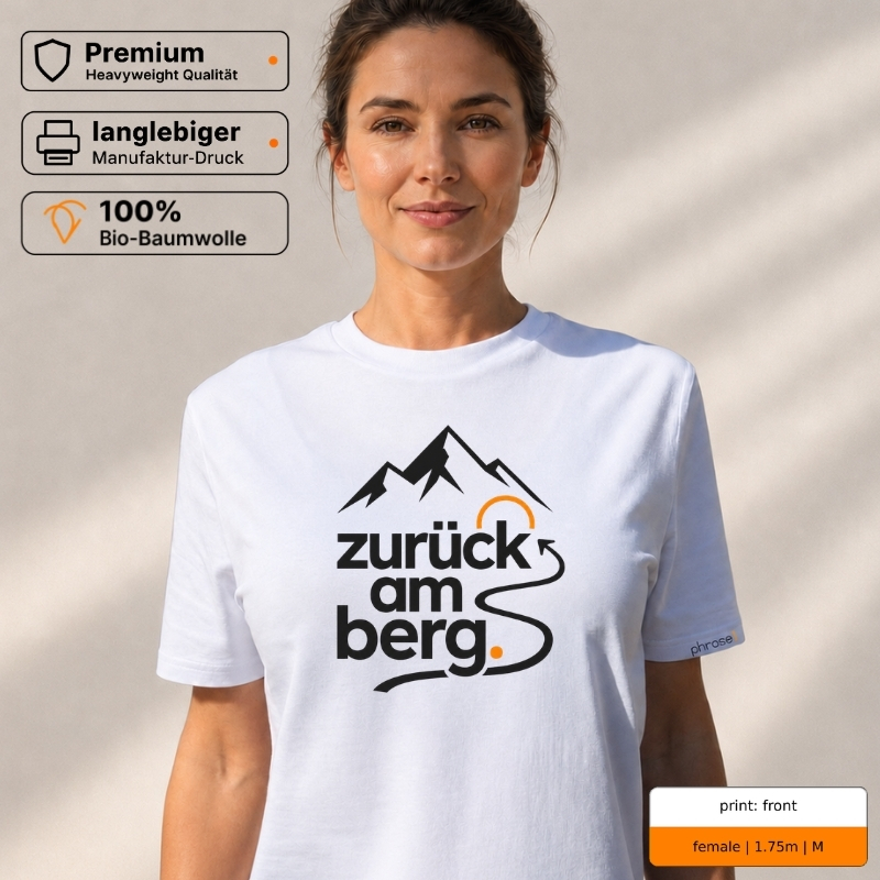 Premium T-Shirt mit „zurück am berg.“ Front- und Backprint Premium T-Shirt mit „zurück am berg.“ Front- und Backprint