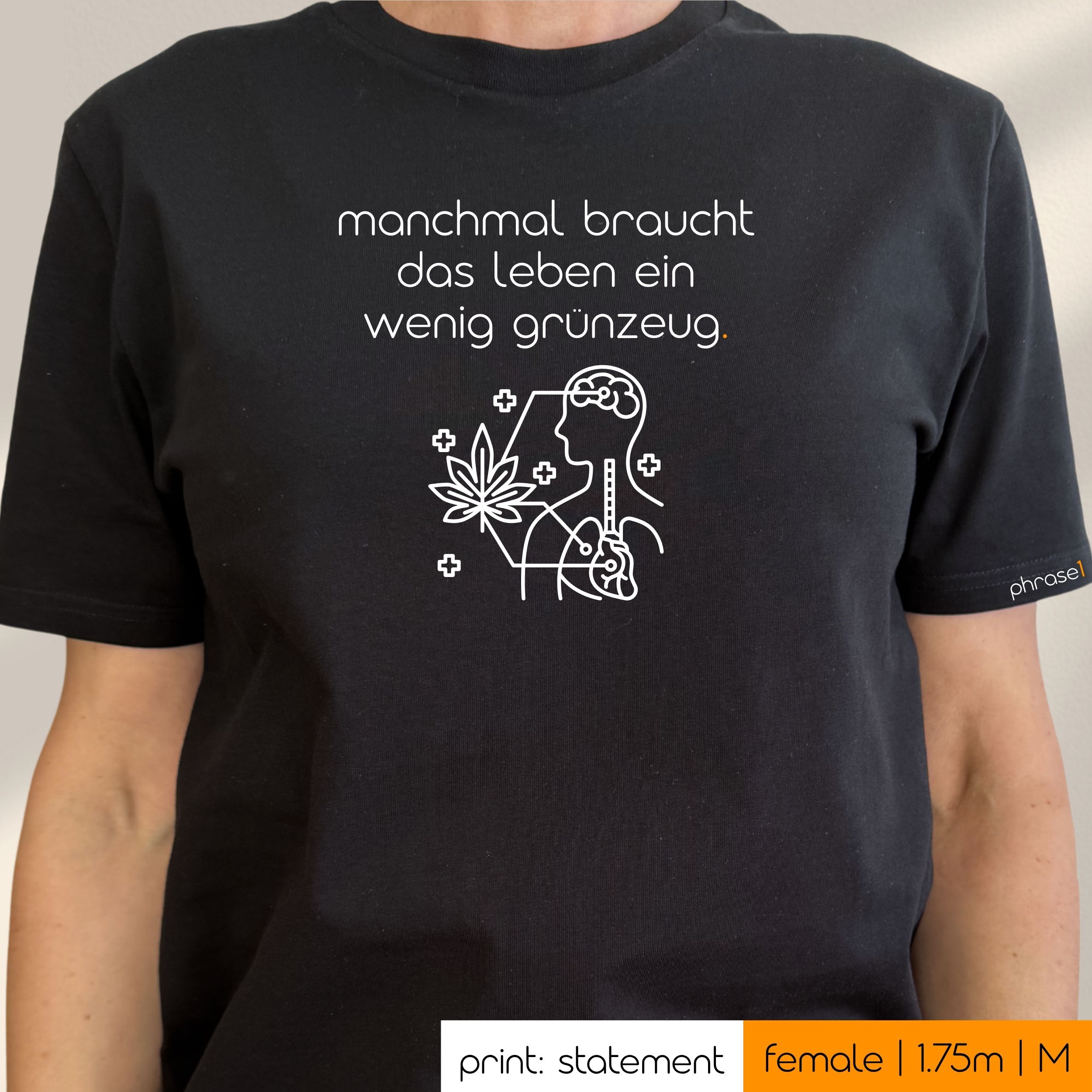 Premium T-Shirt mit Spruch „manchmal braucht das leben ein wenig grünzeug.“ und Visual Premium T-Shirt mit Spruch „manchmal braucht das leben ein wenig grünzeug.“ und Visual