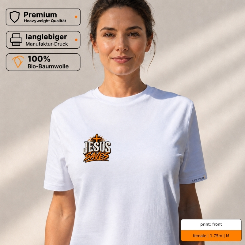 Premium T-Shirt „Jesus Saves“ mit Front- und Backprint Premium T-Shirt „Jesus Saves“ mit Front- und Backprint