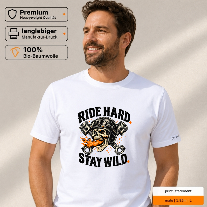 Premium T-Shirt „ride hard. stay wild.“ – Biker Skull Premium T-Shirt „ride hard. stay wild.“ – Biker Skull