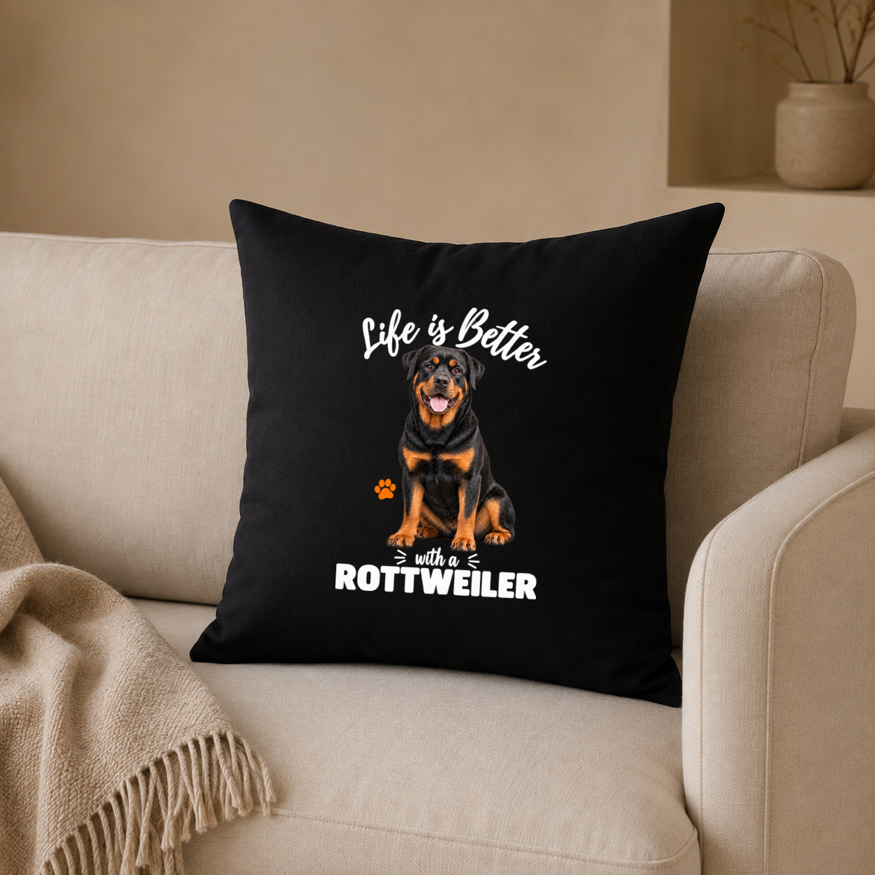 Life is Better with a Rottweiler – Kissenhülle Life is Better with a Rottweiler – Kissenhülle