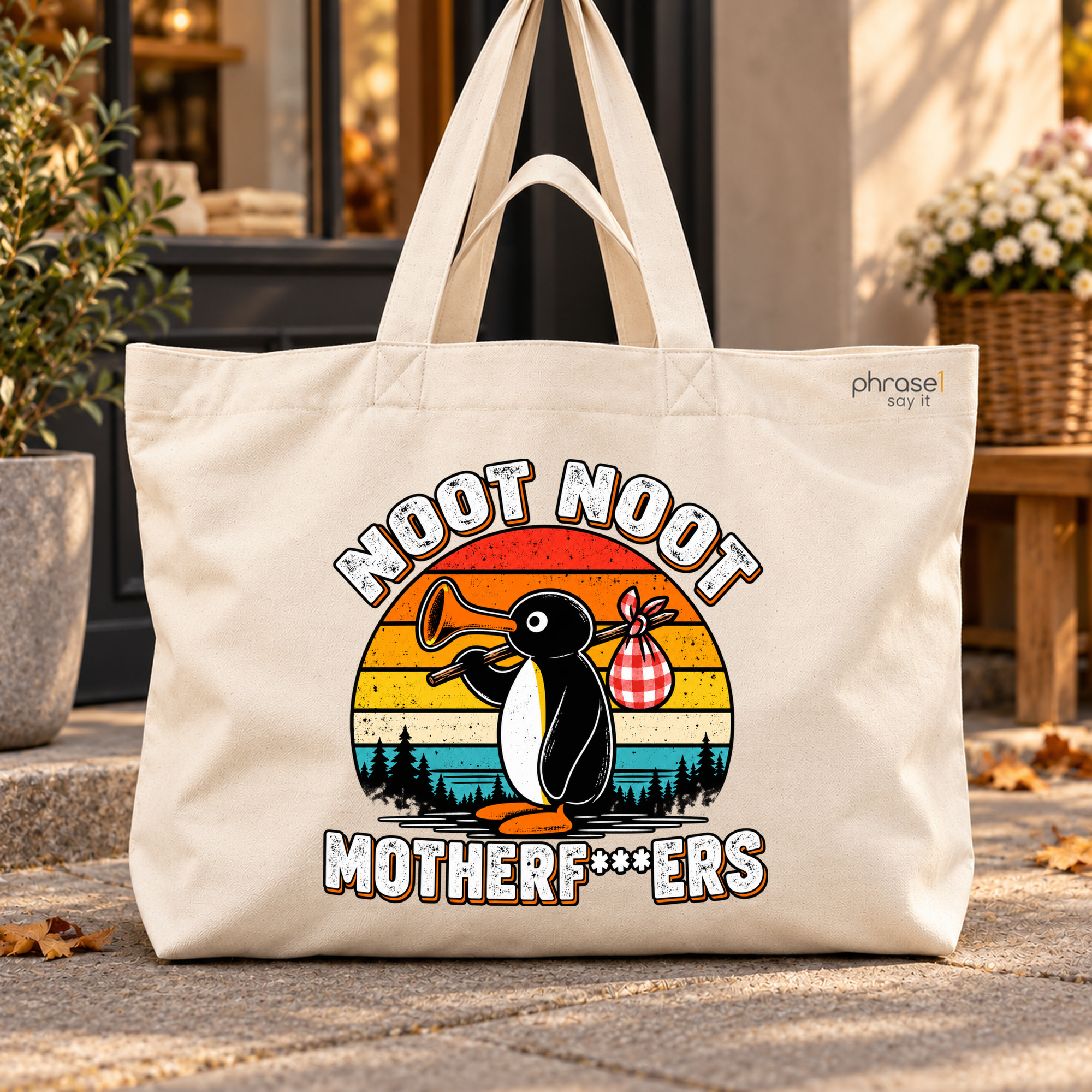 Big Shopper „NOOT NOOT MOTHERF***ERS.“
