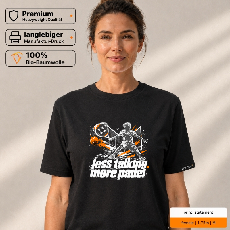 Premium T-Shirt „less talking. more padel.“