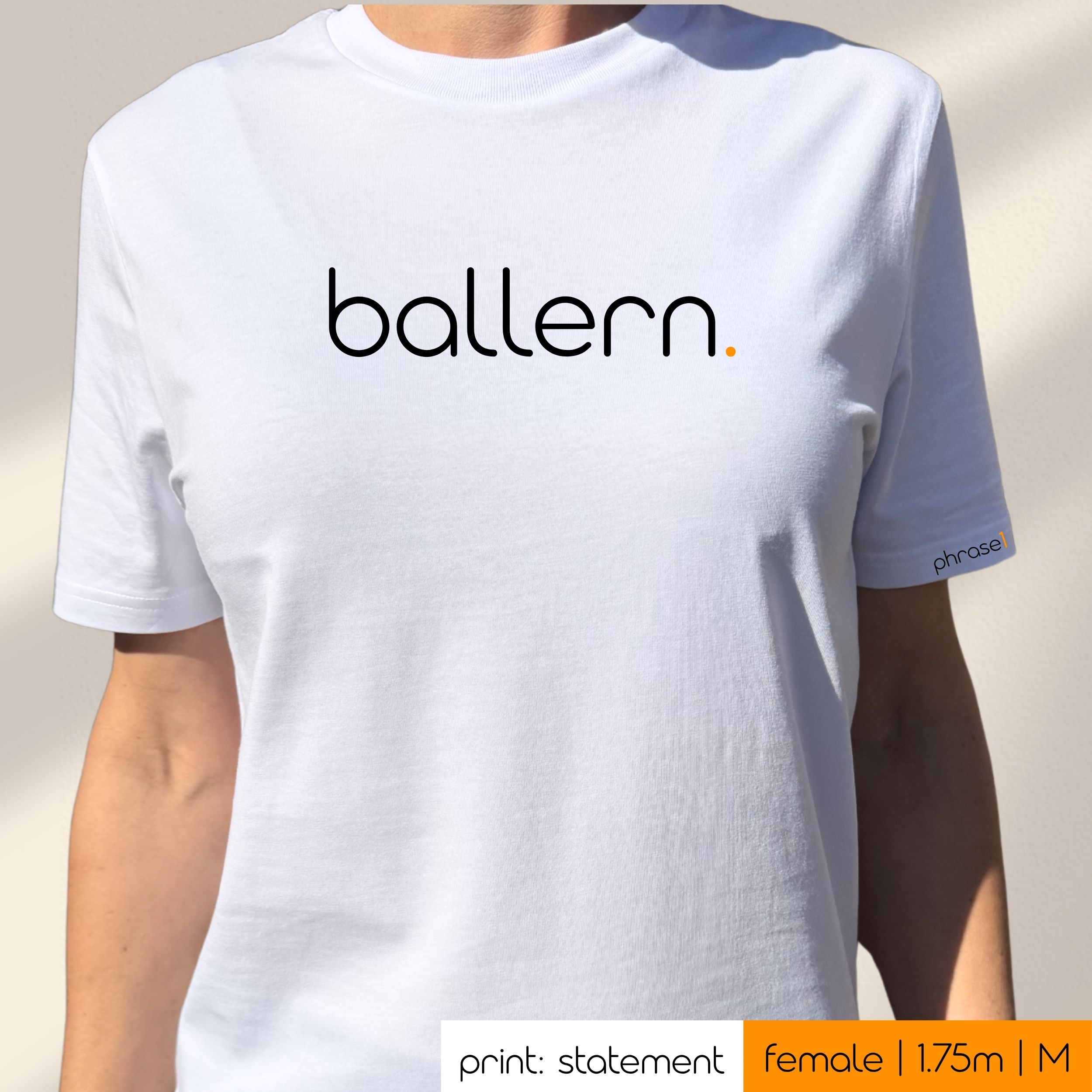Premium T-Shirt mit Spruch „ballern." Premium T-Shirt mit Spruch „ballern."
