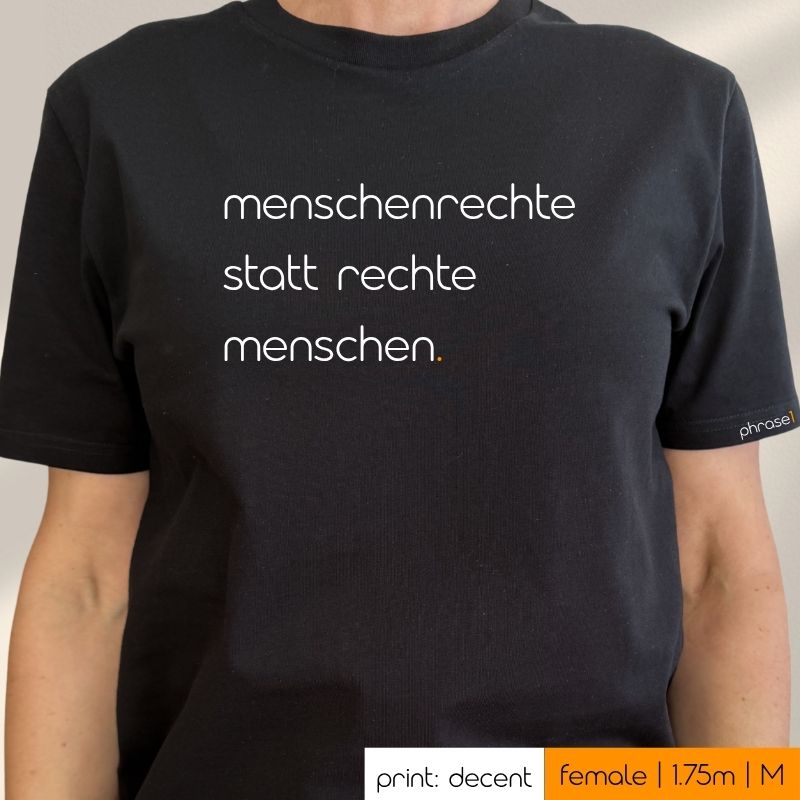 Premium T-Shirt mit Spruch „menschenrechte statt rechte menschen."
