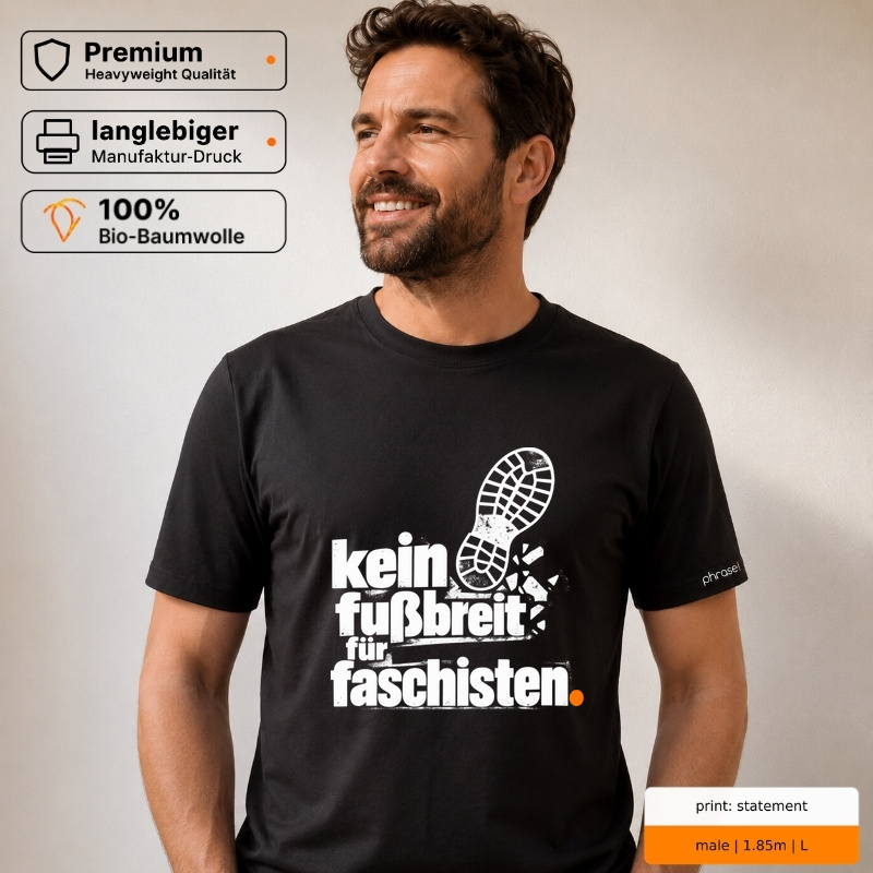 Premium T-Shirt „kein fußbreit für faschisten.“