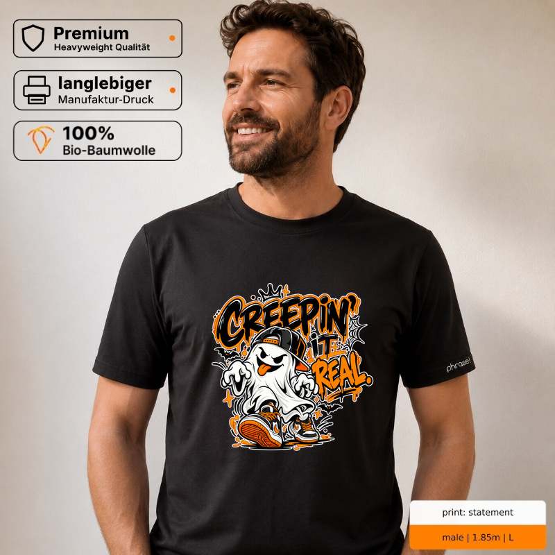 Premium T-Shirt „creepin' it real.“