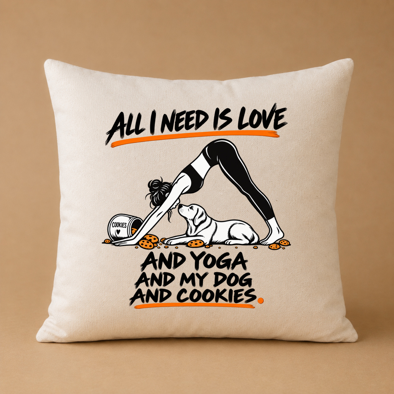 Kissenhülle "ALL I NEED IS LOVE AND YOGA AND MY DOG AND COOKIES." Kissenhülle "ALL I NEED IS LOVE AND YOGA AND MY DOG AND COOKIES."