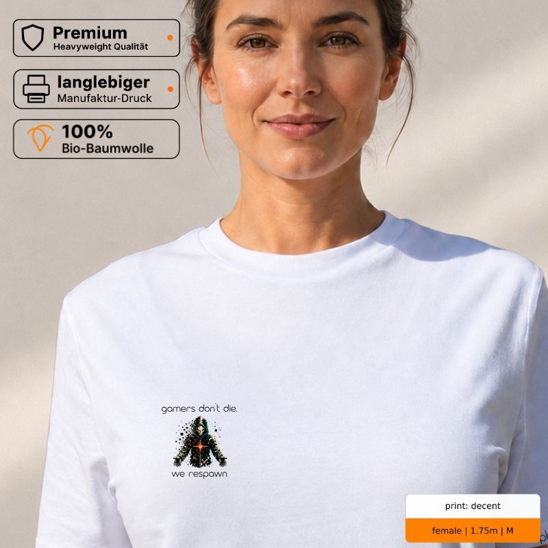 Premium T-Shirt mit Spruch "gamers don’t die. we respawn." Premium T-Shirt mit Spruch "gamers don’t die. we respawn."