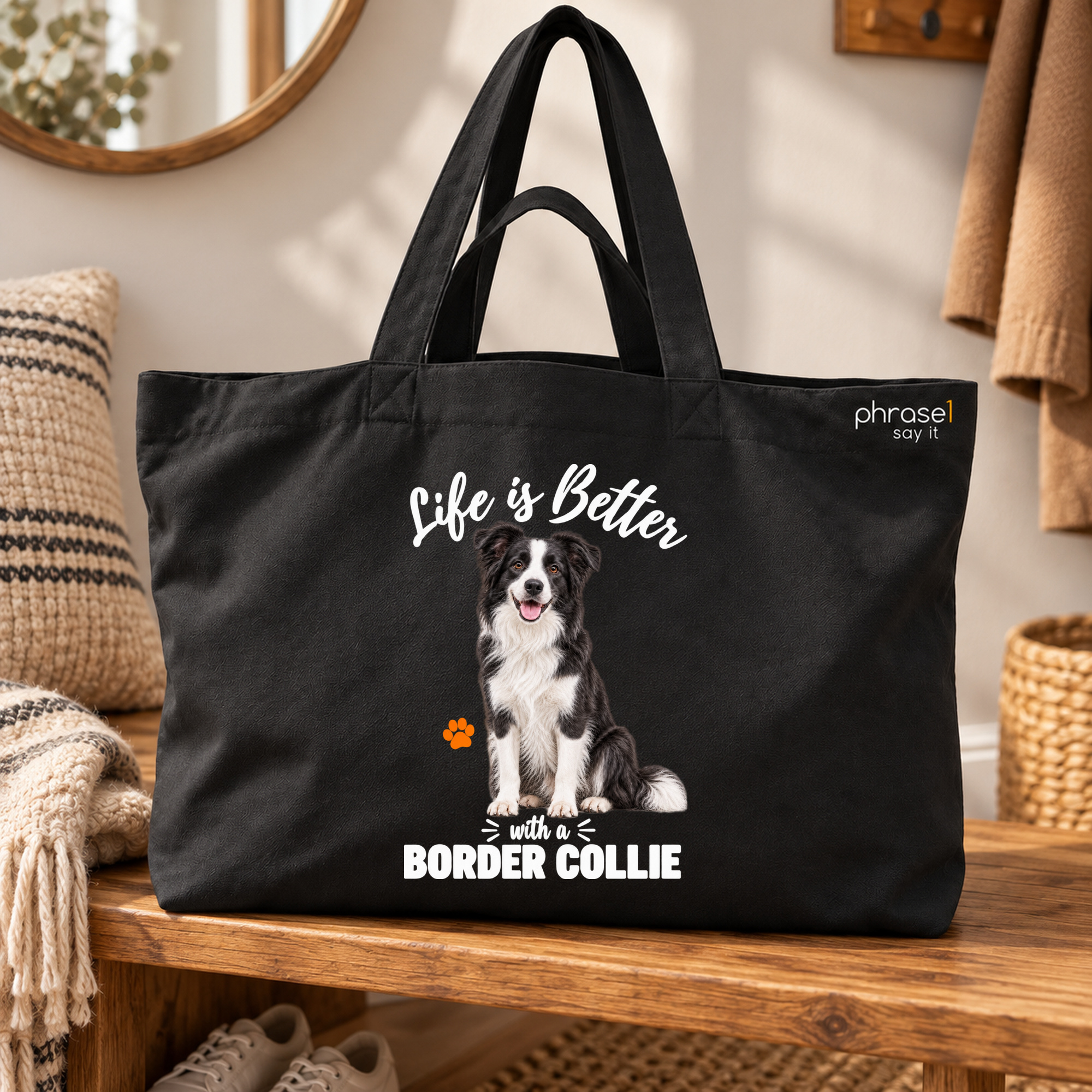 Life is Better with a Border Collie Big Shopper Life is Better with a Border Collie Big Shopper