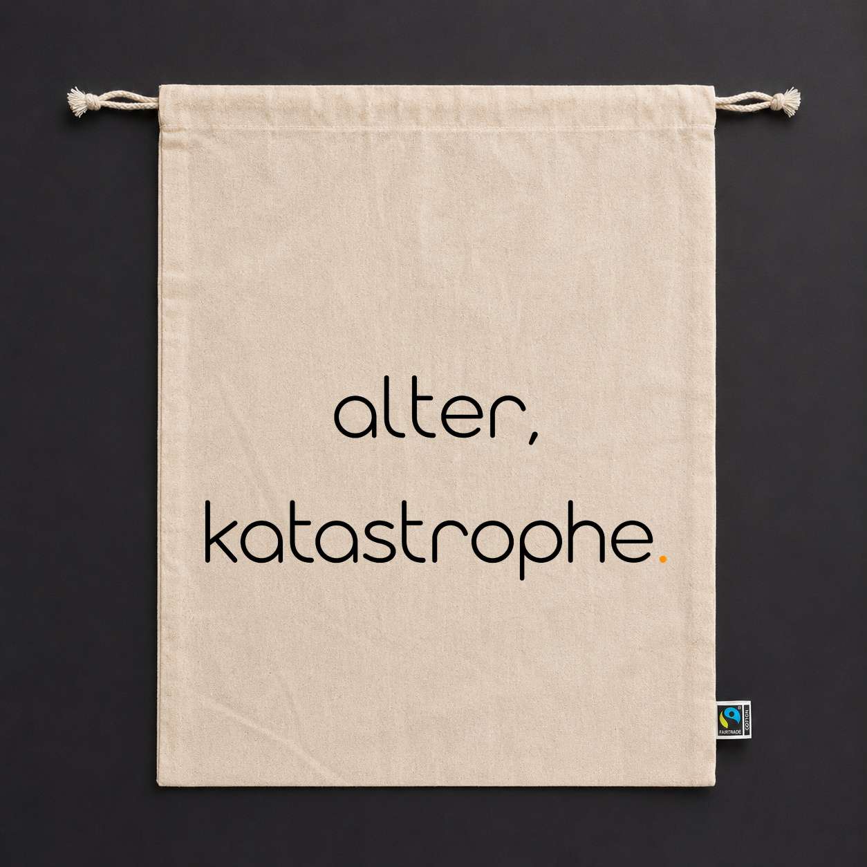 Zuziehbeutel "alter, katastrophe." Zuziehbeutel "alter, katastrophe."