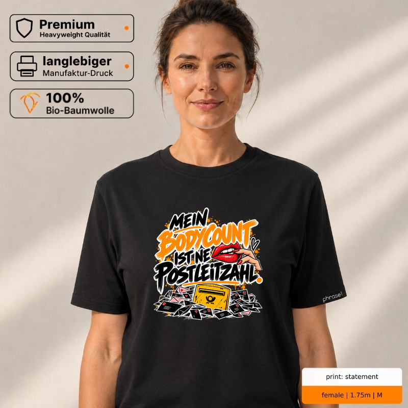 mein bodycount ist ne postleitzahl. – Premium T-Shirt