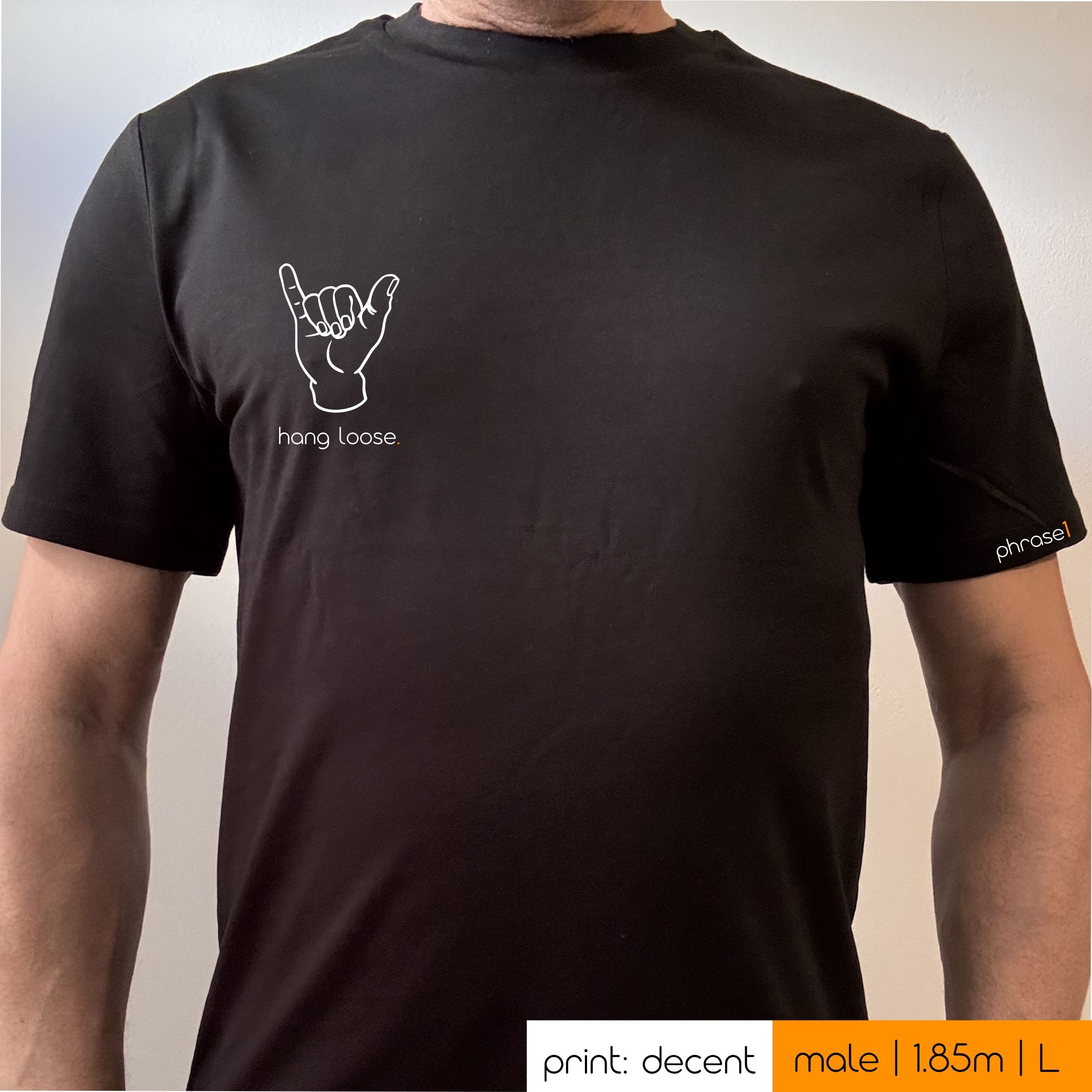 Premium T-Shirt mit Spruch "hang loose." und Visual Premium T-Shirt mit Spruch "hang loose." und Visual