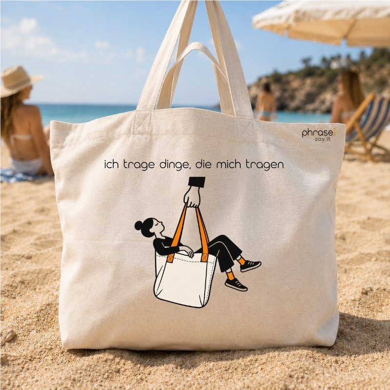 Beach Bag / Big Shopper mit „ich trage dinge, die mich tragen.“ Motiv