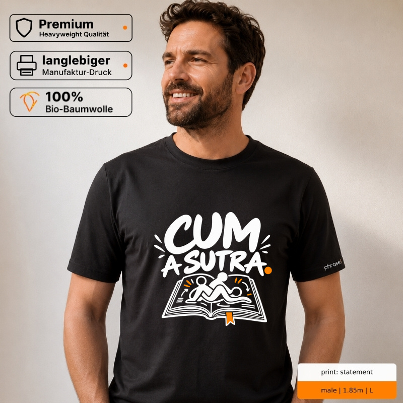 cum a sutra. – Premium T-Shirt