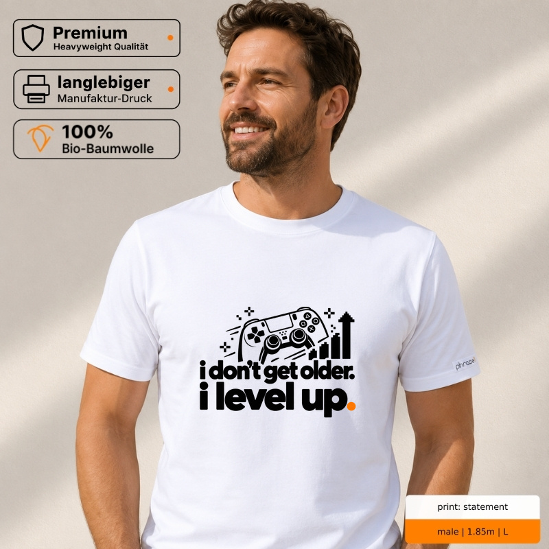 Premium T-Shirt "i don’t get older. i level up." Premium T-Shirt "i don’t get older. i level up."